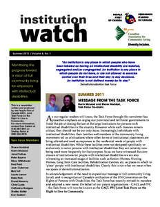 Disability / Special education / Educational psychology / Convention on the Rights of Persons with Disabilities / Independent living / Developmental disability / Community Living Ontario / Self-advocacy / Sheltered workshop / Disability rights / Health / Education