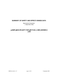 SUMMARY OF SAFETY AND EFFECTIVENESS DATA Spectranetics Corporation 2 September 2003 LASER ANGIOPLASTY FOR CRITICAL LIMB ISCHEMIA LACI