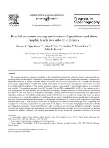 Progress in Oceanography–65 www.elsevier.com/locate/pocean Parallel structure among environmental gradients and three trophic levels in a subarctic estuary Suzann G. Speckman