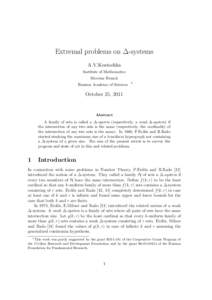 Extremal problems on ∆-systems A.V.Kostochka Institute of Mathematics Siberian Branch Russian Academy of Sciences ∗