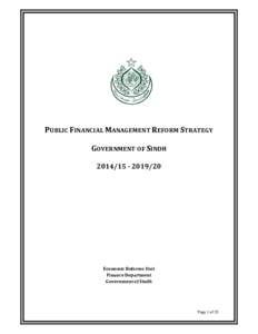 PUBLIC	FINANCIAL	MANAGEMENT	REFORM	STRATEGY	 GOVERNMENT	OF	SINDH	 	‐	Economic	Reforms	Unit	 Finance	Department
