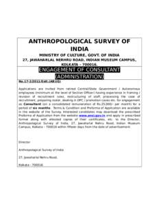 ANTHROPOLOGICAL SURVEY OF INDIA MINISTRY OF CULTURE, GOVT. OF INDIA 27, JAWAHARLAL NERHRU ROAD, INDIAN MUSEUM CAMPUS, KOLKATA – 700016.
