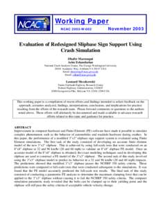 Working Paper NCAC 2003-W-002 November[removed]Evaluation of Redesigned Slipbase Sign Support Using
