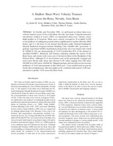 Bulletin of the Seismological Society of America, Vol. 94, No. 6, pp. 2222–2228, December[removed]A Shallow Shear-Wave Velocity Transect across the Reno, Nevada, Area Basin by James B. Scott, Matthew Clark, Thomas Rennie