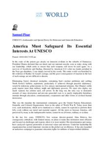 Samuel Pisar UNESCO’s Ambassador and Special Envoy for Holocaust and Genocide Education America Must Safeguard Its Essential Interests At UNESCO Posted: [removed]:58 am