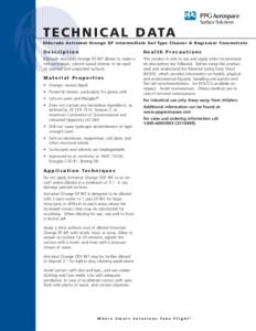 T E C H N I C A L D ATA Eldorado Astromat Orange DF Intermediate Gel-Type Cleaner & Degreaser Concentrate Description  Health Precautions