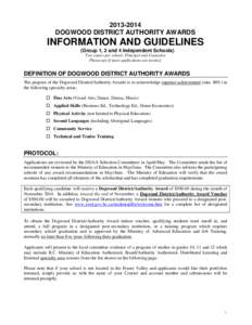 [removed]DOGWOOD DISTRICT AUTHORITY AWARDS INFORMATION AND GUIDELINES (Group 1, 2 and 4 Independent Schools) Two copies per school: Principal and Counselor.