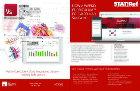 NOW A WEEKLY CURRICULUM™ FOR VASCULAR SURGERY!  Educational Suite