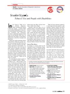 FORUM Health • Canadian Association of Independent Living Centres BY DONNA GREENE Smoke Signals Tobacco Use and People with Disabilities