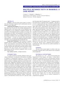 DOI: jimab.1642010_3-5 Journal of IMAB - Annual Proceeding (Scientific Papers) vol. 16, book 4, 2010 MULTIPLE RETAINED TEETH IN MANDIBLE: A CASE REPORT Cvetanov C., Chenchev I., Bakardjiev A.