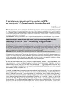 CAVAZOTTI, André. O serialismo e o atonalismo livre aportam na MPB... Per Musi. Belo Horizonte, v.1, 2000. p[removed]O serialismo e o atonalismo livre aportam na MPB: