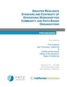 Proceedings of the CV/FI Disaster Resilience Standard and Continuity of Operations Workshop for Community and Faith Based Organizations
