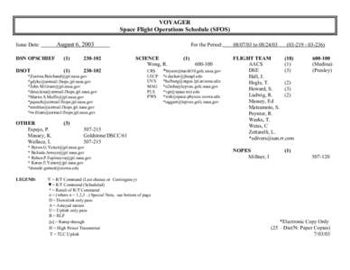 VOYAGER Space Flight Operations Schedule (SFOS) August 6, 2003 Issue Date: DSN OPSCHIEF