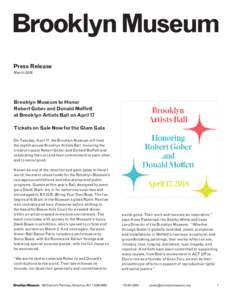 Press Release March 2018 Brooklyn Museum to Honor Robert Gober and Donald Moffett at Brooklyn Artists Ball on April 17