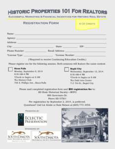 Successful Marketing & Financial Incentives for Historic Real Estate  Registration Form 6 CE Credits