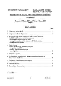 Ante Gotovina / Croatia / Ivo Sanader / European Union Association Agreement / European Union / Accession of Croatia to the European Union / Croatian European Union membership referendum / Europe / Politics / Foreign relations of Croatia