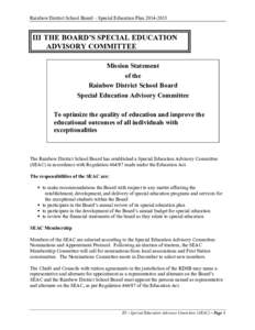 Rainbow District School Board – Special Education Plan[removed]III THE BOARD’S SPECIAL EDUCATION ADVISORY COMMITTEE Mission Statement of the