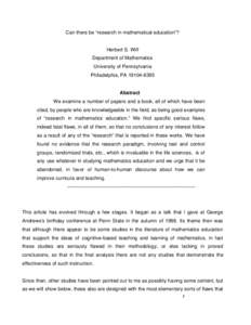 Can there be “research in mathematical education”?  Herbert S. Wilf Department of Mathematics University of Pennsylvania Philadelphia, PA[removed]