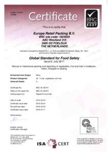 Auditor number: This is to certify that  Europe Retail Packing B.V.