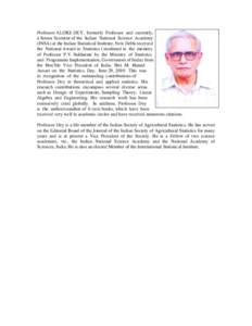 Civil awards and decorations / P.V.Sukhatme / Metallurgists / Fellows of the Royal Society / Rahul Mukerjee / Indian National Science Academy / Science and technology in India / India
