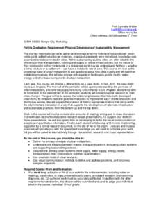 Prof. Lynnette Widder [removed] Office hours: tba th Office address: 2929 Broadway 5 Floor SUMA K4030: Hungry City Workshop