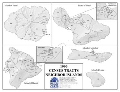 Island of Maui  Island of Kauai Kahului and Wailuku Inset