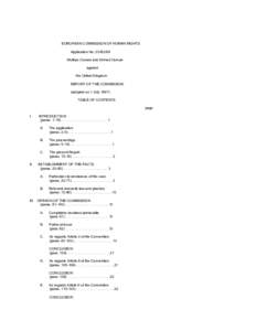 EUROPEAN COMMISSION OF HUMAN RIGHTS Application No[removed]Mulkiye Osman and Ahmed Osman against the United Kingdom REPORT OF THE COMMISSION