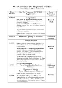 ACIE Conference 2015 Programme Schedule Venue: Proyash-Dhaka Cantonment Time  Day One Programme[removed])