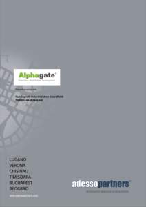 Present an exclusivity :  Two Logistic Industrial Area Greenfields TIMISOARA-ROMANIA  www.adessopartners.com