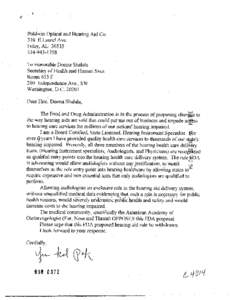 Baldwin Optical and Hearing Aid Co[removed]ELaurel Ave. Foley, AL[removed]I 758 To Honorable Donna Shalala Secretaryof Health and Human Svcs