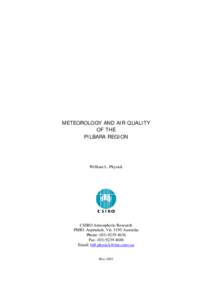 METEOROLOGY AND AIR QUALITY OF THE PILBARA REGION William L. Physick