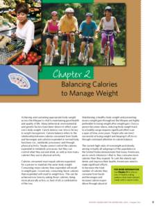 Chapter 2  Balancing Calories to Manage Weight  Achieving and sustaining appropriate body weight