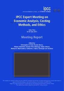 IPCC Expert Meeting on Economic Analysis, Costing Methods, and Ethics Lima, Peru[removed]June 2011