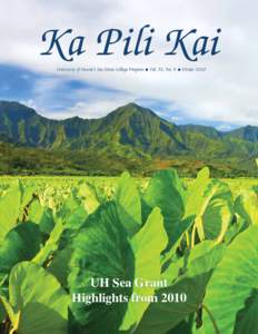 Ka Pili Kai University of Hawaiÿi Sea Grant College Program   Vol. 32, No. 4