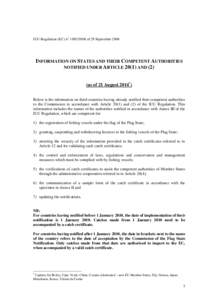 IUU Regulation (EC) n° of 29 SeptemberINFORMATION ON STATES AND THEIR COMPETENT AUTHORITIES NOTIFIED UNDER ARTICLEAND (2) (as of 21 August 2014*) Below is the information on third countries havin