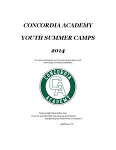 CONCORDIA ACADEMY YOUTH SUMMER CAMPS 2014