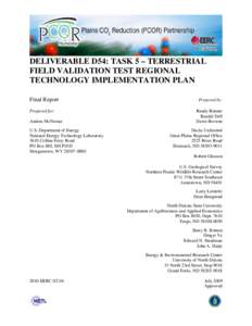 DELIVERABLE D54: TASK 5 – TERRESTRIAL FIELD VALIDATION TEST REGIONAL TECHNOLOGY IMPLEMENTATION PLAN Final Report Prepared for: Andrea McNemar