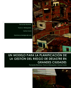 Fernando Ramirez, Francis Ghesquiere, Carlos Costa   UN MODELO PARA LA PLANIFICACIÓN DE