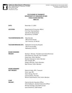 California State Board of Pharmacy  BUSINESS, CONSUMER SERVICES AND HOUSING AGENCY 1625 N. Market Blvd, N219, Sacramento, CAPhone: (