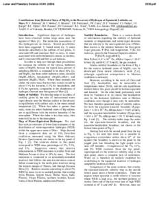 Lunar and Planetary Science XXXV[removed]pdf Contributions from Hydrated States of MgSO4 to the Reservoir of Hydrogen at Equatorial Latitudes on Mars. W.C. Feldman1, M.T. Mellon2, S. Maurice3, T.H. Prettyman1, J.W. 