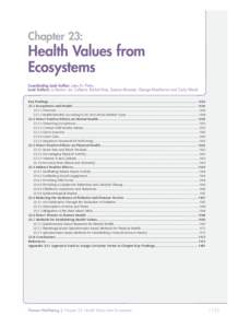 Chapter 23:  Health Values from Ecosystems Coordinating Lead Author: Jules N. Pretty Lead Authors: Jo Barton, Ian Colbeck, Rachel Hine, Susana Mourato, George MacKerron and Carly Wood