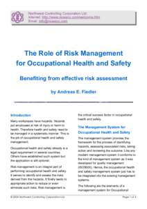 Northwest Controlling Corporation Ltd. Internet: http://www.noweco.com/welcome.htm Email:  The Role of Risk Management for Occupational Health and Safety