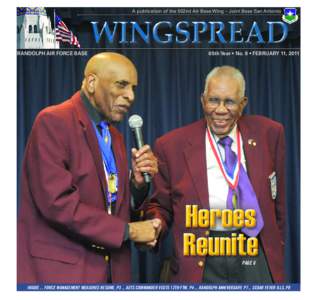 A publication of the 502nd Air Base Wing – Joint Base San Antonio  RANDOLPH AIR FORCE BASE 65th Year • No. 6 • FEBRUARY 11, 2011