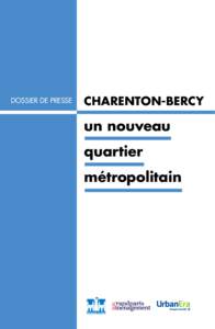 DOSSIER DE PRESSE  Charenton-Bercy un nouveau quartier