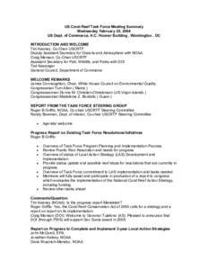 US Coral Reef Task Force Meeting Summary Wednesday February 25, 2004 US Dept. of Commerce, H.C. Hoover Building , Washington , DC INTRODUCTION AND WELCOME Tim Keeney, Co-Chair USCRTF Deputy Assistant Secretary for Oceans