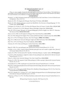 PF Bibliography No. 17 Poltergeists These are some examples of materials about poltergeists at the Eileen J. Garrett Library. The bolded letters and numbers at the end of the references are the call numbers indicating th