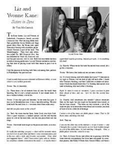 Liz and Yvonne Kane: Sisters in Sync By Tim McCarrick  T