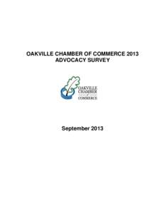 OAKVILLE CHAMBER OF COMMERCE 2013 ADVOCACY SURVEY September 2013  2