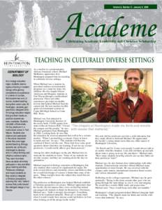Academe Volume 8, Number 5 - January 9, 2008 Celebrating Academic Leadership and Christian Scholarship  Teaching in culturally diverse settings