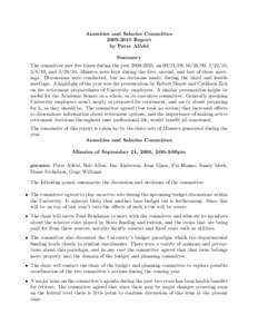 Annuities and Salaries CommitteeReport by Peter Alfeld Summary The committee met five times during the year, on, , , 3/8/10, andMinutes were kept during the first, s